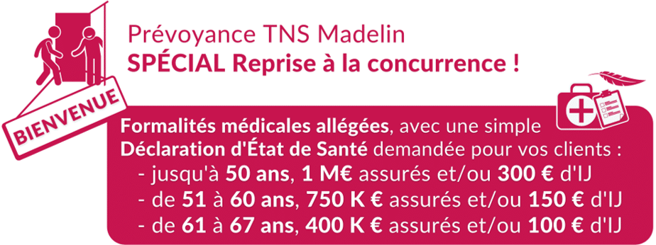 Formalités allégées TNS Madelin Spéciale Reprise à la concurrence