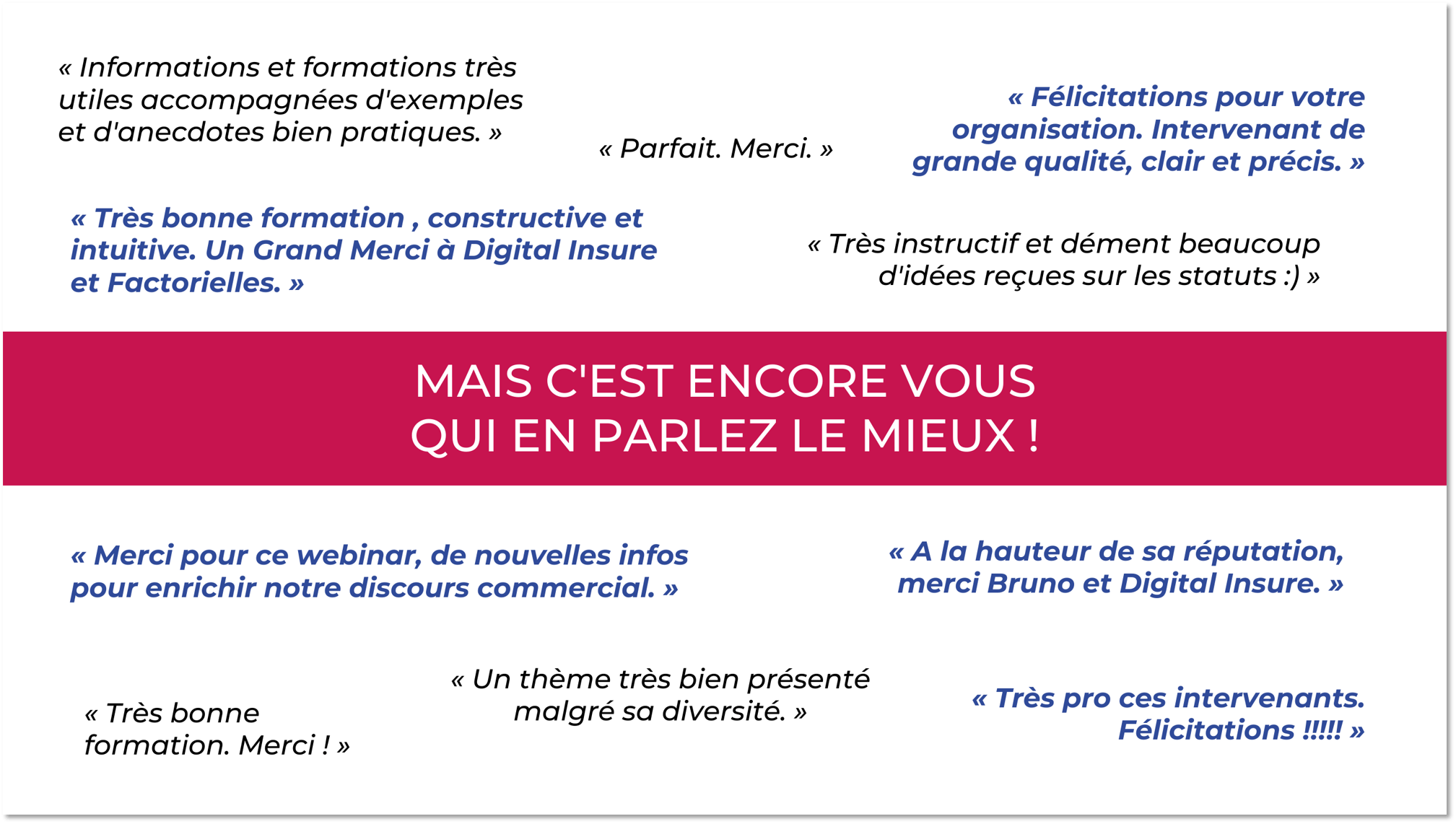 Témoignages de participants