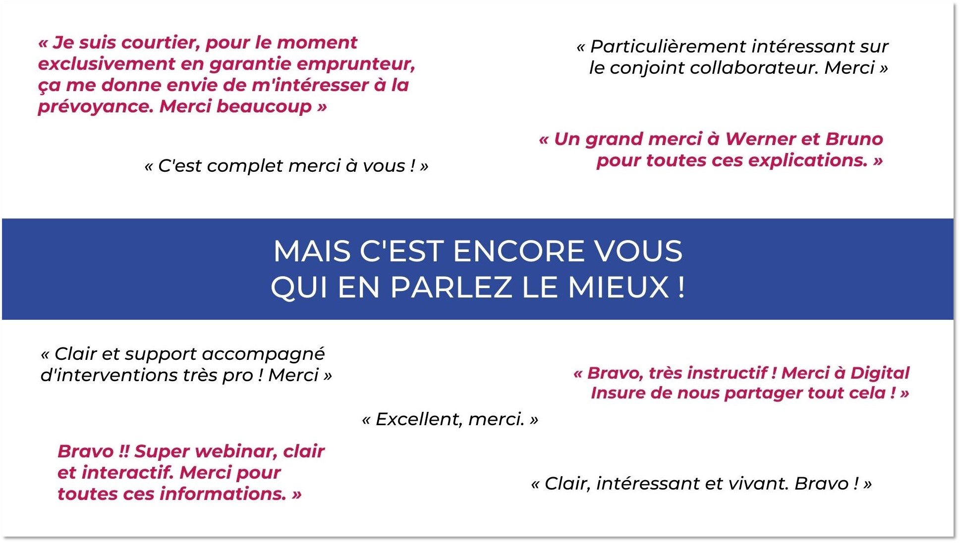 Témoignages de participants