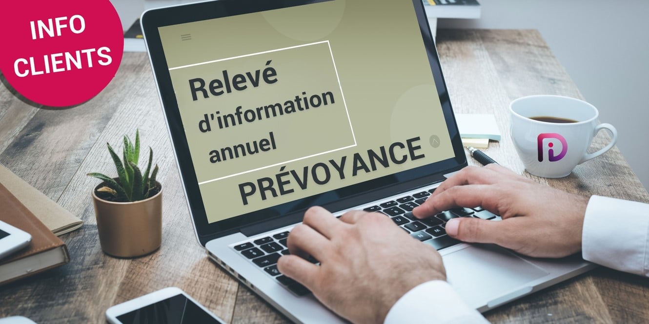 Relevé d'information annuel - Prévoyance