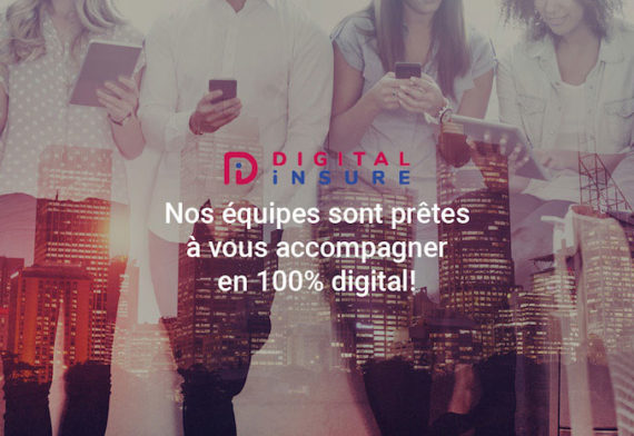 Nos équipes Digital Insure vous accompagne en assurance emprunteur et prévoyance individuelle 100% digital